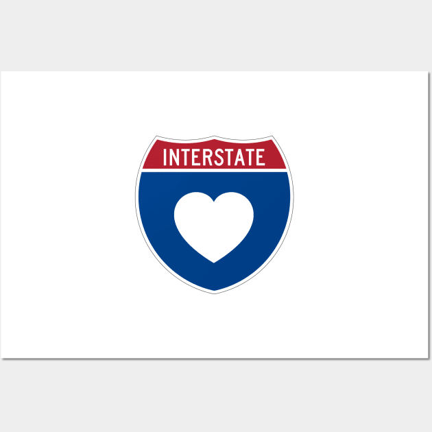 Interstate Love Wall Art by somekindofguru